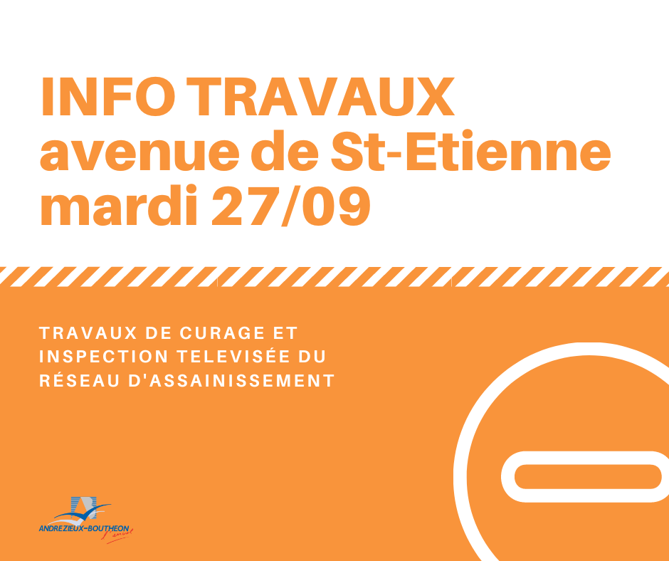 Info Travaux Avenue de Saint-Etienne